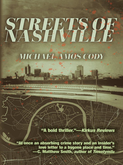 Title details for Streets of Nashville by Michael Amos Cody - Available